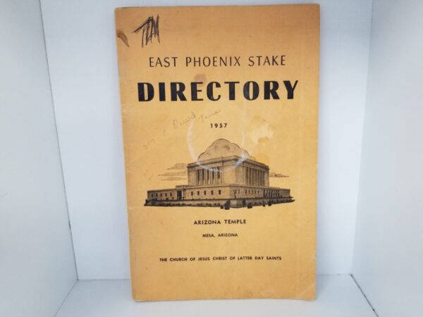 1957 — East Phoenix Stake Directory — Mesa, Arizona — Softcover