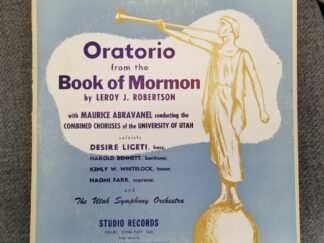 1953 --- Oratorio from the Book of Mormon --- LeRoy J. Robertson --- Original Vinyl Record Album