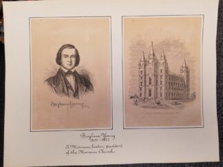 Two Nice Prints on One Sheet of Paper ---  9" x 12" --- "Brigham Young 1801-1877 A Mormon leader, president of the Mormon Church" / Also a Print of the Salt Lake Temple