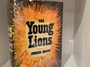 1948- The Young Lions – Irwin Shaw- 1st edition