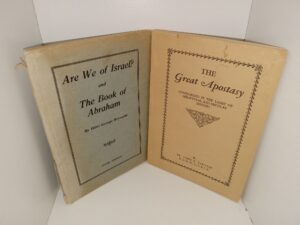 2 LDS Books: Are We of Israel and The Book of Abraham / The Great Apostacy: considered in the Light of Scriptural and Secular History