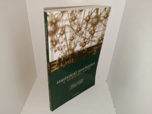 Statistical Mechanics: A Survival Guide (2009) ~ by Mike Glazer, and Justin Wark