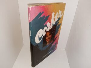 Corker (Signed by the Author) (1982) ~ by Anya Bateman