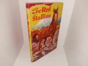 The Red Stallion (1961) ~ by Wilard Luce, Illustrated by Farrell R. Collett