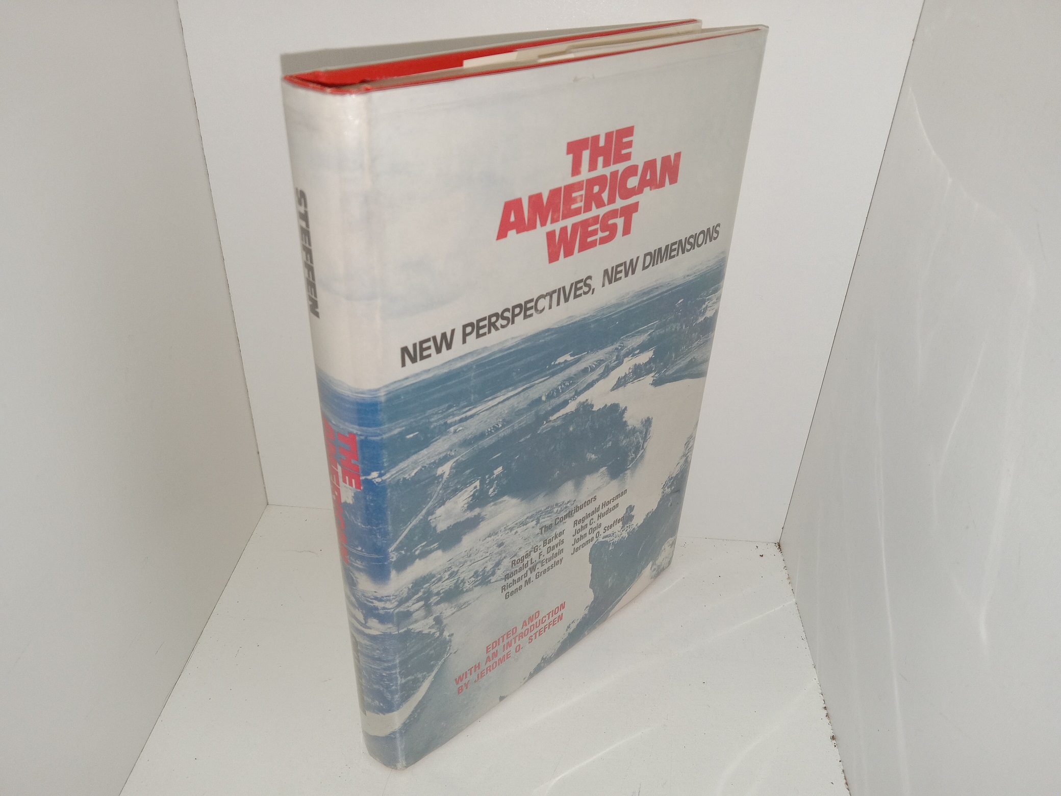 The American West: New Perspectives, New Dimensions (1979) ~ Edited and With an Introduction by Jerome O. Steffen