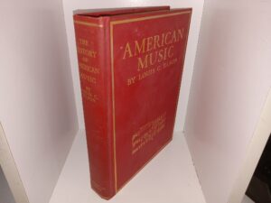 American Music (1904) ~ by Louis C. Elson