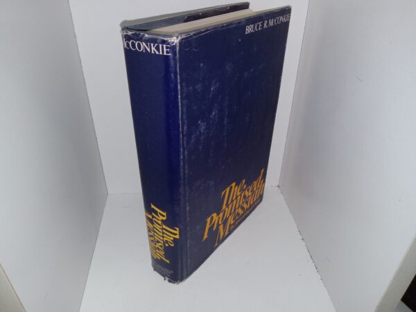 The Promised Messiah: The First Coming of Christ (Signed) (1978) ~ by Bruce R. McConkie
