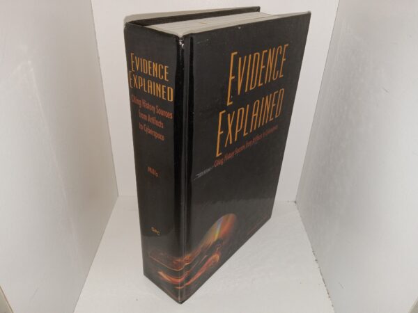 Evidence Explained: Citing History Sources from Artifacts to Cyberspace (2007) ~ by Elizabeth Shown Mills