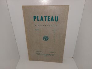 Plateau A Quarterly: Vol. 33, No. 4, April 1961 (1961)