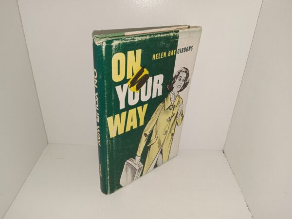 On Your Way (1964) ~ by Helen Bay Gibbons
