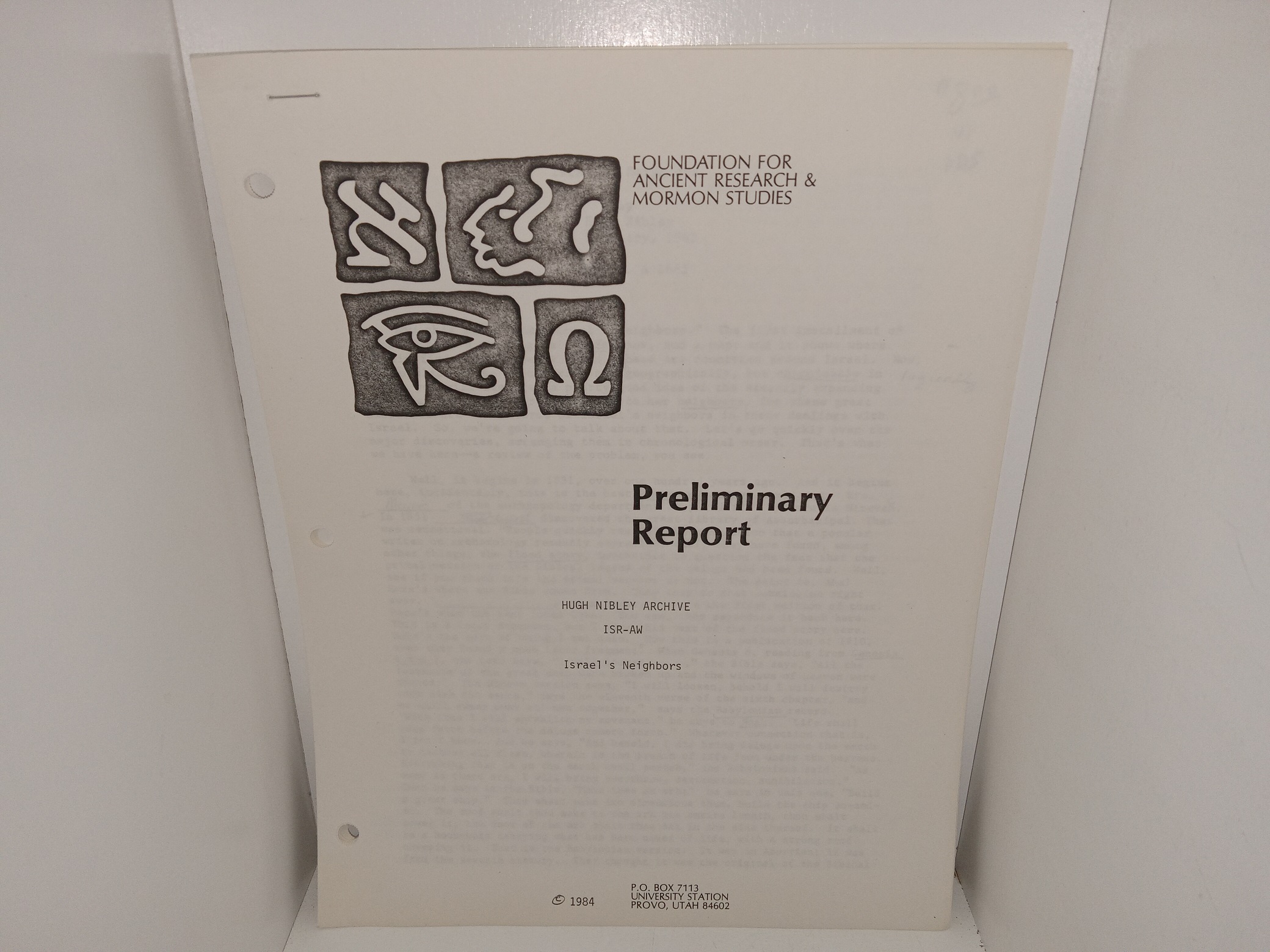Preliminary Report: Hugh Nibley Archive ISR-AW: Israel’s Neighbors (1984) ~ by Hugh Nibley