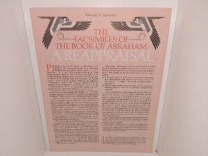 The Facsimiles of The Book of Abraham: A Reappraisal (Unbound) (Unknown Publishing Date) ~ by Edward H. Ashment