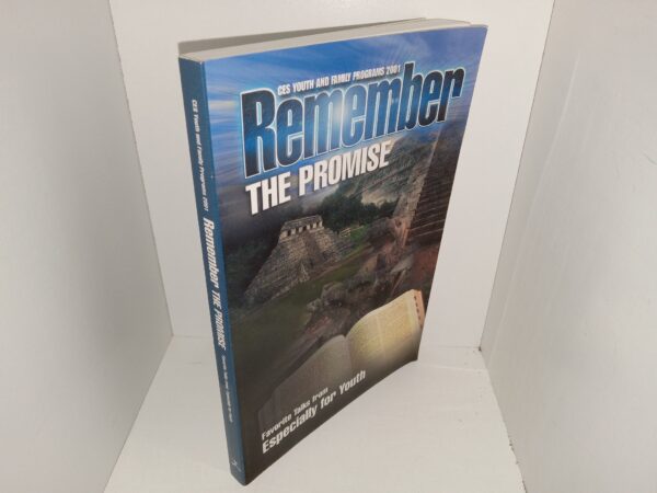 Remember the Promise: CES Youth and Family Programs 2001: Favorite Talks Especially for Youth (2001) ~ Unknown Author