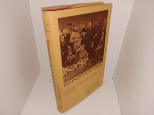 The End of Indian Kansas: A Study of Cultural Revolution, 1854-1871 (1978) ~ by H. Craig Miner, and William E. Unrau
