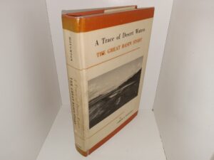 A Trace of Desert Waters: The Great Basin Story (Laminated Dust Jacket) (1976) ~ by Samuel G. Houghton
