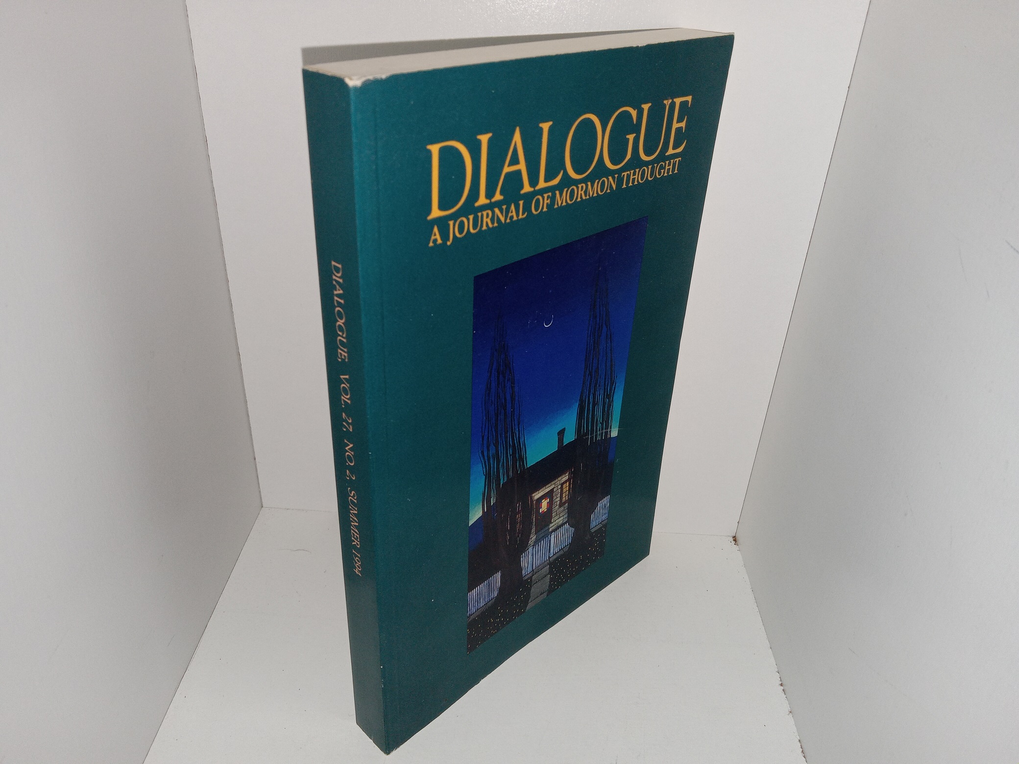 Dialogue: A Journal of Mormon Thought: Vol. 27, No. 2, Summer 1994 (1994)