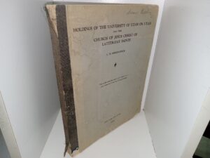Holdings of the University of Utah on Utah and the Church of Jesus Christ of Latter-day Saints (Signed & Inscribed) (1954) ~ by L. H. Kirkpatrick