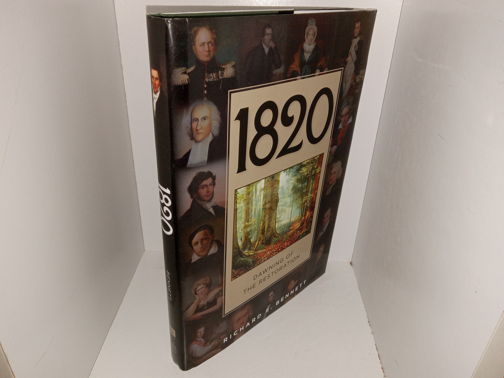 1820: Dawning of the Restoration (2020) ~ by Richard E. Bennett