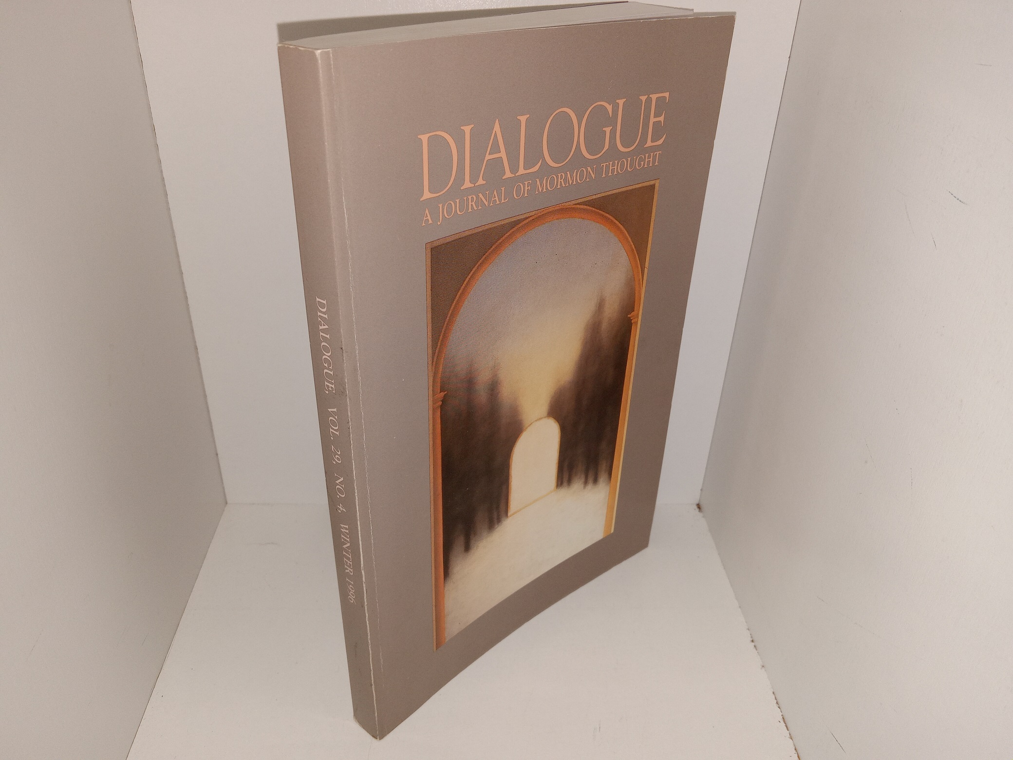 Dialogue: A Journal of Mormon Thought: Vol. 29, No. 4, Winter 1996 (1996)