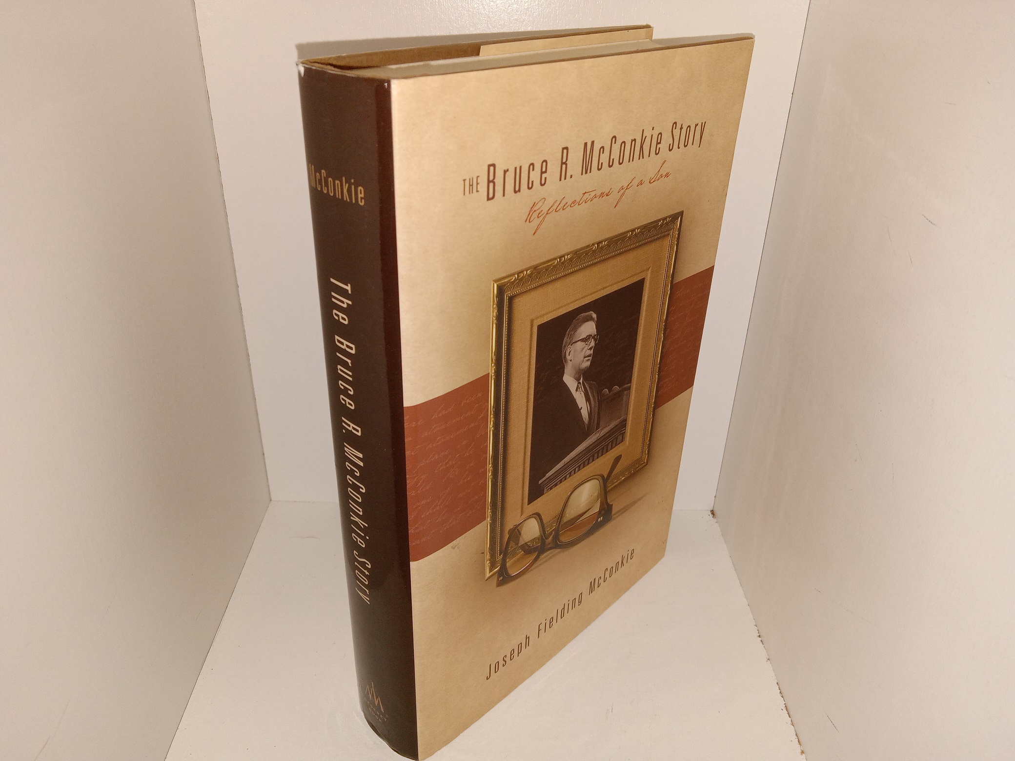 The Bruce R. McConkie Story: Reflections of a Son (2003) ~ by Joseph Fielding McConkie
