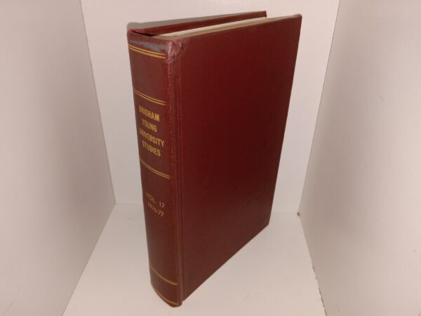 Brigham Young University Studies: Vol. 17, 1976-77 (1976-1977)