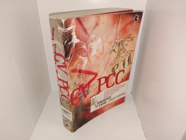 CV PCC: A Irmandade Do Crime (Portuguese: CV PCC: The Brotherhood of Crime) (2004) ~ by Carlos Amorim