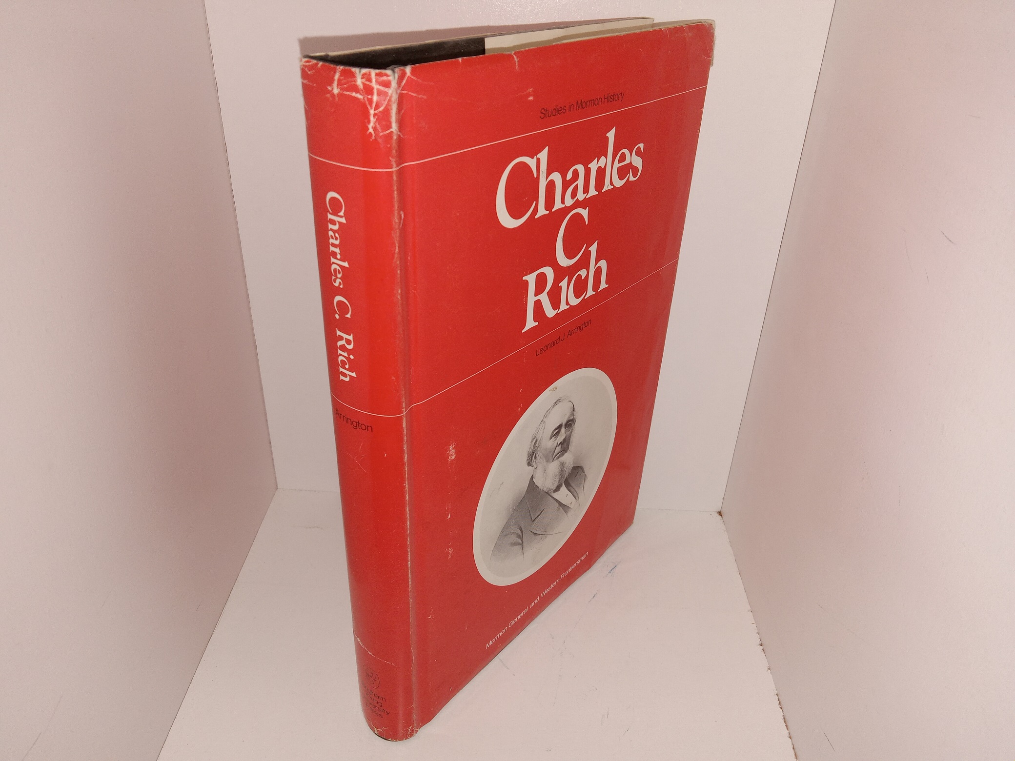 Charles C. Rich: Mormon General and Western Frontiersman (1974) ~ by Leonard J. Arrington
