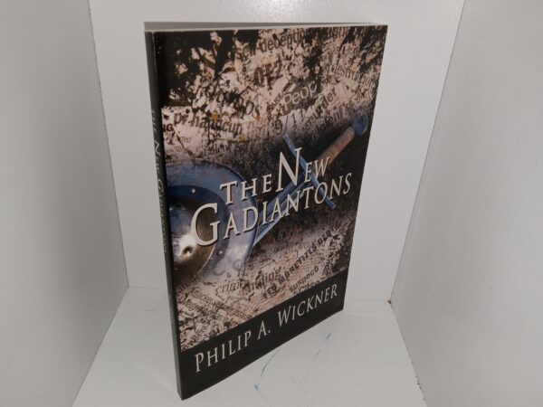 The New Gadiantons: The Contemporary Version of an Old World Order…a Secret Combination in Our Midst…Sharing My Personal Study (2012) ~ by Philip A. Wickner