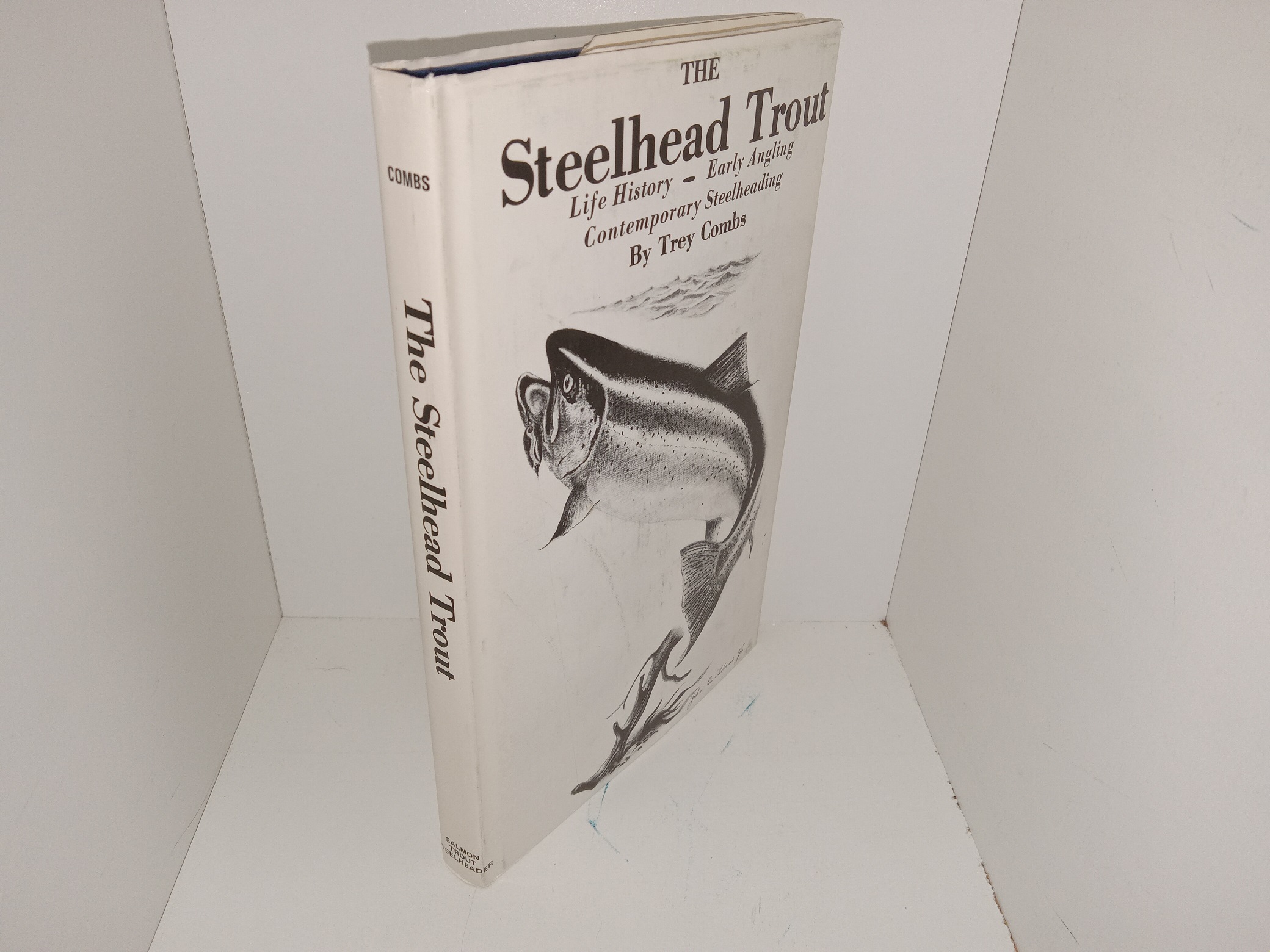 The Steelhead Trout: Life History – Early Angling, Contemporary Steelheading (1971) ~ by Trey Combs