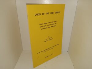 Lakes of the High Uintas: Ashley Creek, Burnt Fork Creek, Shee Creek – Carter Creek, and Whiterocks River Drainages (1964) ~ by Jon L. Gates, and Albert F. Regenthal
