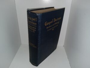 Gospel Doctrine: Selections from Sermons and Writings of Joseph F. Smith (1920) ~ by Joseph F. Smith