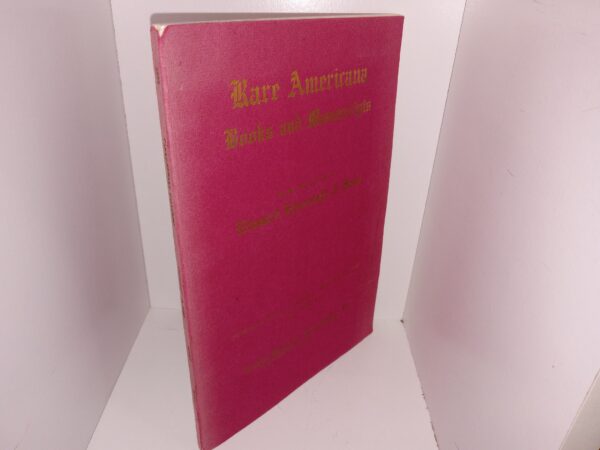Rare Americana Books and Manuscripts from the Stock of Edward Eberstadt & Sons (1967)