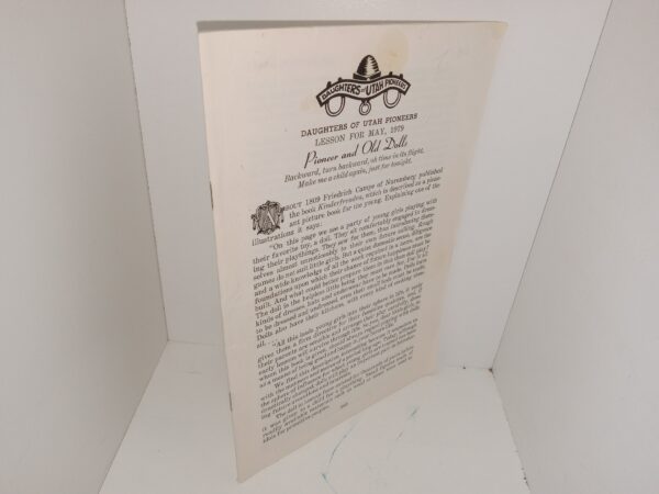 Daughters of Utah Pioneers Lesson for May, 1979: Pioneer and Old Dolls (1979) ~ Unknown Author