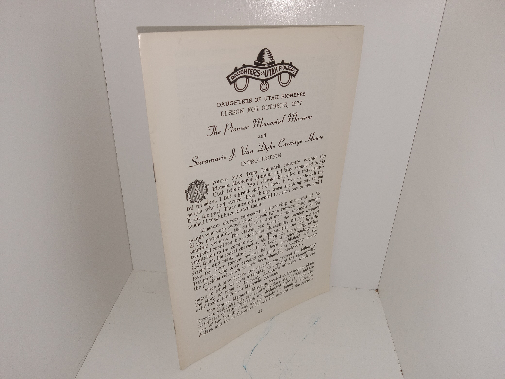 Daughters of Utah Pioneers Lesson for October, 1977: The Pioneer Memorial Museum and Saramarie J. Van Dyke Carriage House (1977)