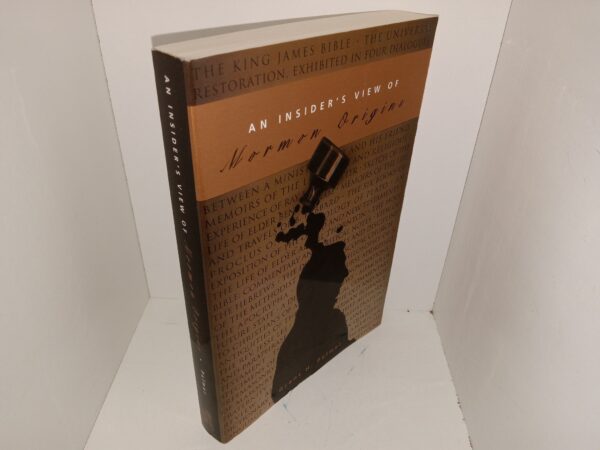 An Insider’s View of Mormon Origins (2002) ~ by Grant H. Palmer