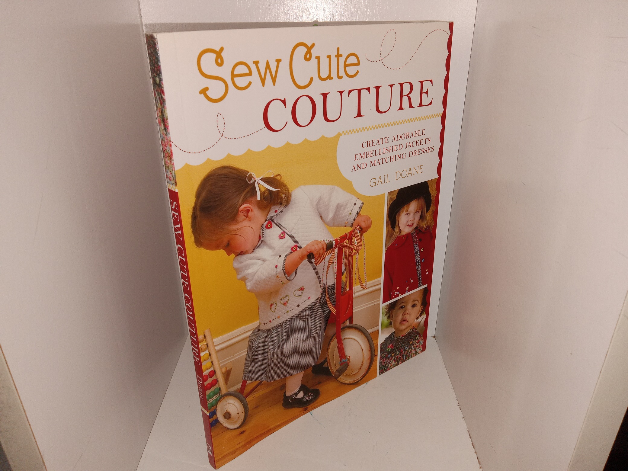 Sew Cute Couture: Great Adorable Embellished Jackets and Matching Dresses (2009) ~ by Gail Doane