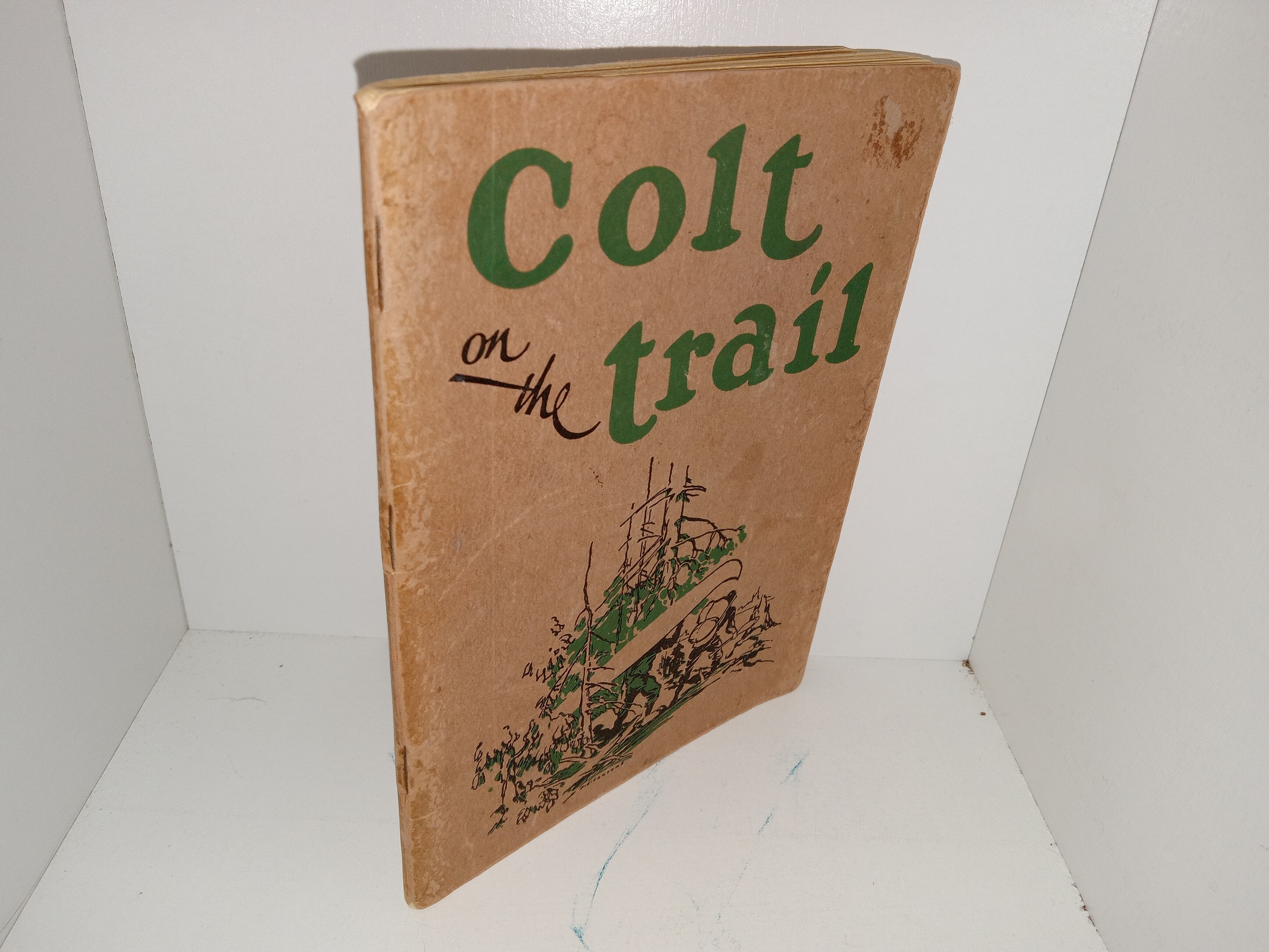 Colt on the Trail (3rd Edition) (1936) ~ Unknown Author
