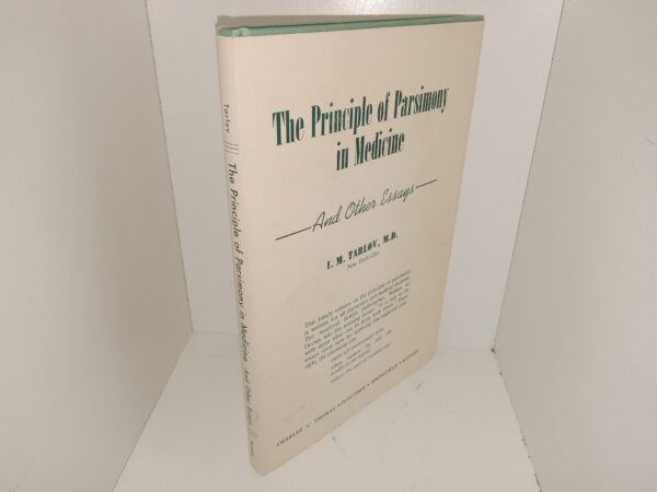The Principle of Parsimony in Medicine and Other Essays (1969) ~ by I. M. Tarlov, M.D.