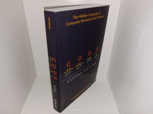 Code: The Hidden Language of Computer Hardware and Software (3rd Edition) (2023) ~ by Charles Petzold