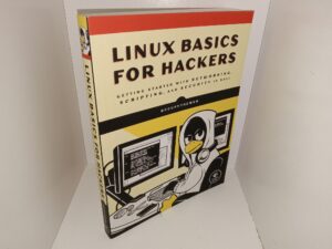 Linux Basics for Hackers: Getting Started with Networking, Scripting, and Security in Kali (2019) ~ by OccupyTheWeb