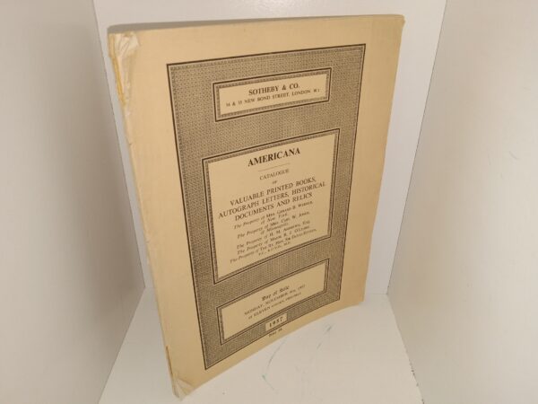 Americana: Catalogue of Valuable Printed Books, Autograph Letters, Historical Documents and Relics: 1957 (1957)