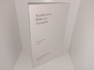 Studies in the Bible and Antiquity: Vol. 1, 2009 (2009)