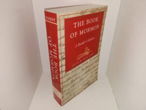 The Book of Mormon: Reader’s Edition (2003) ~ Edited by Grant Hardy