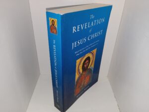 The Revelation of Jesus Christ: Which God Gave to him to Show to His Servants What Must Soon Take Place (Revelation 1.1) (2000) ~ by Margaret Barker