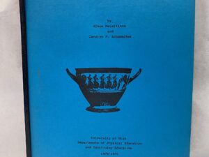 A Handbook of Greek Folk Dancing – Nikos Metallinos and Carolyn P. Schumacker – Staple bound – 1975