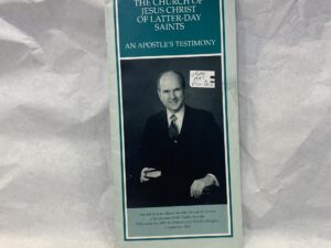 An Apostle’s Testimony – Russell M. Nelson – Pamphlet – 1993