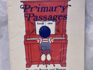 Primary Passages, Book One – Vicky L. Hammond and Judy N. Dalby – Staple bound – 1991