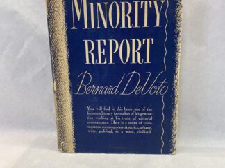 Minority Report – Bernard DeVoto – Hardcover with dust jacket – 1940 – Signed