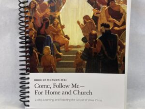 Book of Mormon 2024 Come Follow Me-For Home and Church, Large Print – Spiral bound – 2024