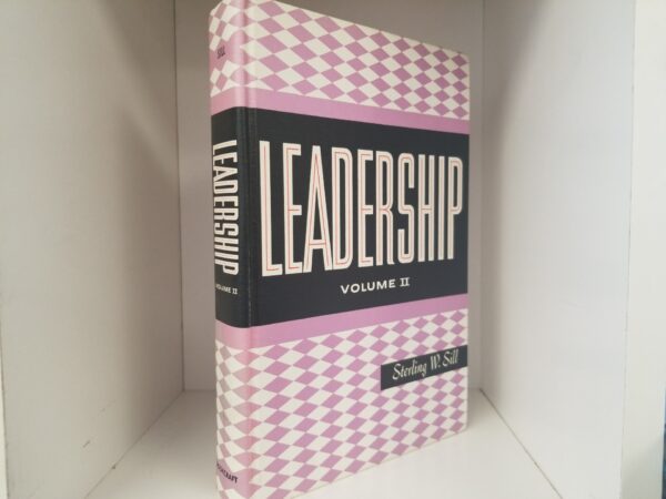 Leadership Volume 2 — Sterling W. Sill — Hardbound / No Dust Jacket